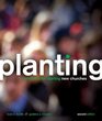 Planting Principles for Starting New Churches  2nd Edition