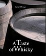 A Taste of Whisky