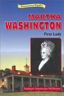 Martha Washington: First Lady (Historical American Biographies)