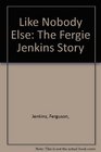 Like Nobody Else The Fergie Jenkins Story