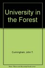 University in the Forest The Story of Drew University