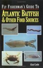 Fly Fisherman's Guide to Atlantic Baitfish  Otherfood Sources