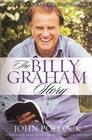 The Billy Graham Story The Authorized Biography