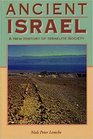 Ancient Israel A New History of Israelite Society