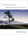 Environmental and Natural Resource Economics Sixth Edition