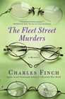 The Fleet Street Murders (Charles Lenox, Bk 3)