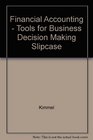 Financial Accounting  Tools for Business Decision Making Slipcase