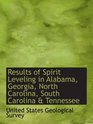 Results of Spirit Leveling in Alabama Georgia North Carolina South Carolina  Tennessee