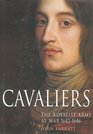 Cavaliers The Royalist Army at War 16421646