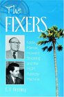 The Fixers Eddie Mannix Howard Strickling and the MGM Publicity Machine