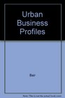Urban Business Profiles