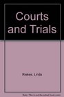Courts and Trials