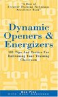 Dynamic Openers  Energizers