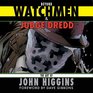 Beyond Watchmen and Judge Dredd The Art of John Higgins