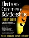 Electronic Commerce Relationships Trust By Design