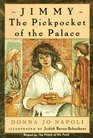 Jimmy, the Pickpocket of the Palace (Prince of the Pond, Bk 2)