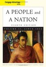 Cengage Advantage Books A People and a Nation A History of the United States Volume II