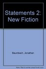 Statements 2 New Fiction