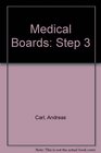 Medical Boards Step 3 Made Ridiculously Simple