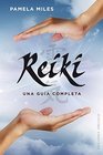 Reiki una guia completa