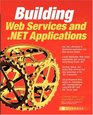 Building Web Services and NET Applications