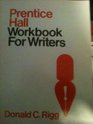 Prentice Hall Workbook for Writers