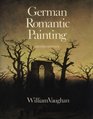 German Romantic Painting  Second Edition