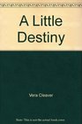 A Little Destiny