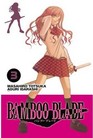 Bamboo Blade Vol 3