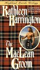 Highland Lairds Trilogy The MacLean Groom