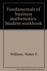Fundamentals of business mathematics Student workbook