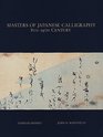 Masters of Japanese Calligraphy 8Th19th Century