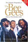 The Bee Gees: Tales of the Brothers Gibb