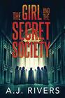 The Girl and the Secret Society (Emma Griffin® FBI Mystery)