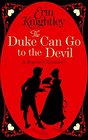 The Duke Can Go to the Devil (Prelude to a Kiss)