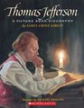 Thomas Jefferson A Picture Book Biography
