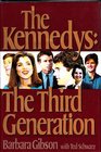 The Kennedys The Third Generation