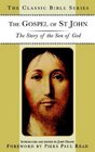 The Gospel of St John  The Story of the Son of God