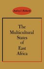 Multicultural States of East Africa