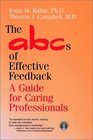 The ABCs of Effective Feedback  A Guide for Caring Professionals