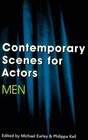 Contemporary Scenes for Actors Men