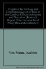 Irrigation Technology and Commercialization of Rice in the Gambia Effects on Income and Nutrition