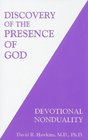 Discovery of the Presence of God: Devotional Nonduality