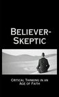 Believer Skeptic