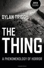 The Thing A Phenomenology of Horror