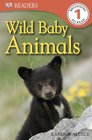 DK Readers Wild Baby Animals