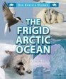 The Frigid Arctic Ocean