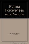 Putting Forgiveness into Practice