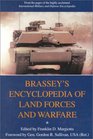 Brassey's Encyclopedia of Land Forces and Warfare