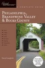 Philadelphia Brandywine Valley  Bucks County Great Destinations A Complete Guide Includes Lancaster County's Amish Country